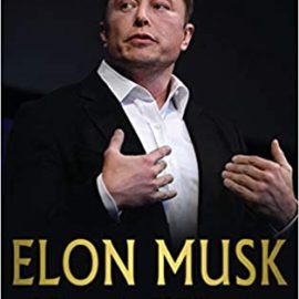 Elon Musk: A Biography of Billionaire Entrepreneur Elon Musk Hardcover – November 12, 2020 by