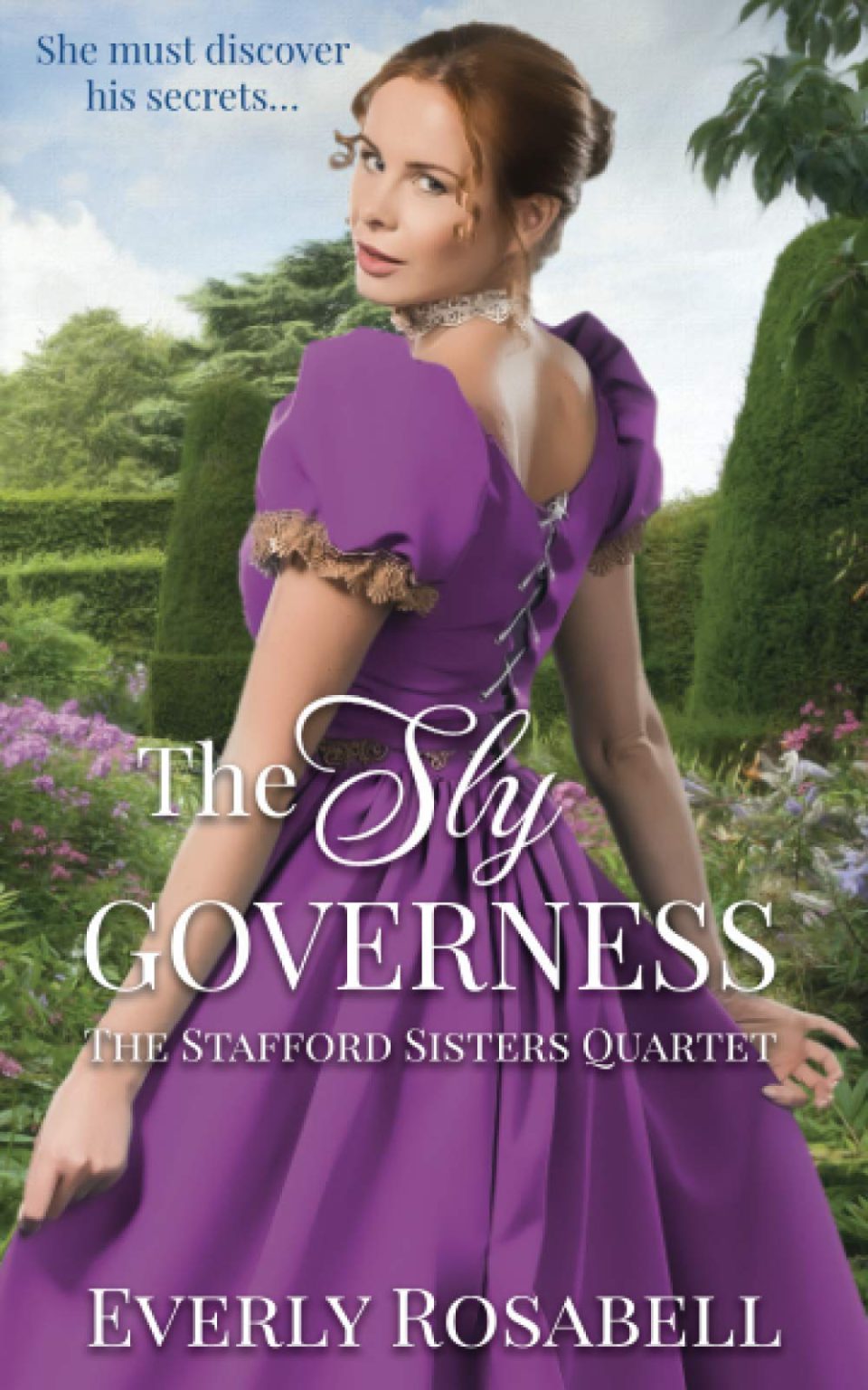 The Sly Governess: A Sweet Regency Romance Paperback – 2021 by Everly ...