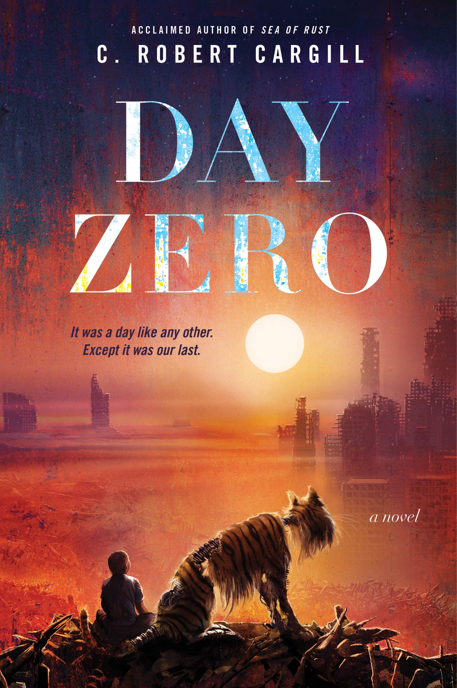 Hardcover　Robert　25,　Webdelico　2021　Novel　A　by　Day　–　C.　Zero:　May　Cargill