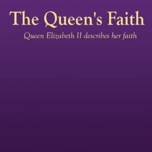 The Queen's Faith: Queen Elizabeth II describes the significance of Christmas & Easter