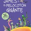 James Y El Melocotón Gigante / James and the Giant Peach (Colección Roald Dahl)
