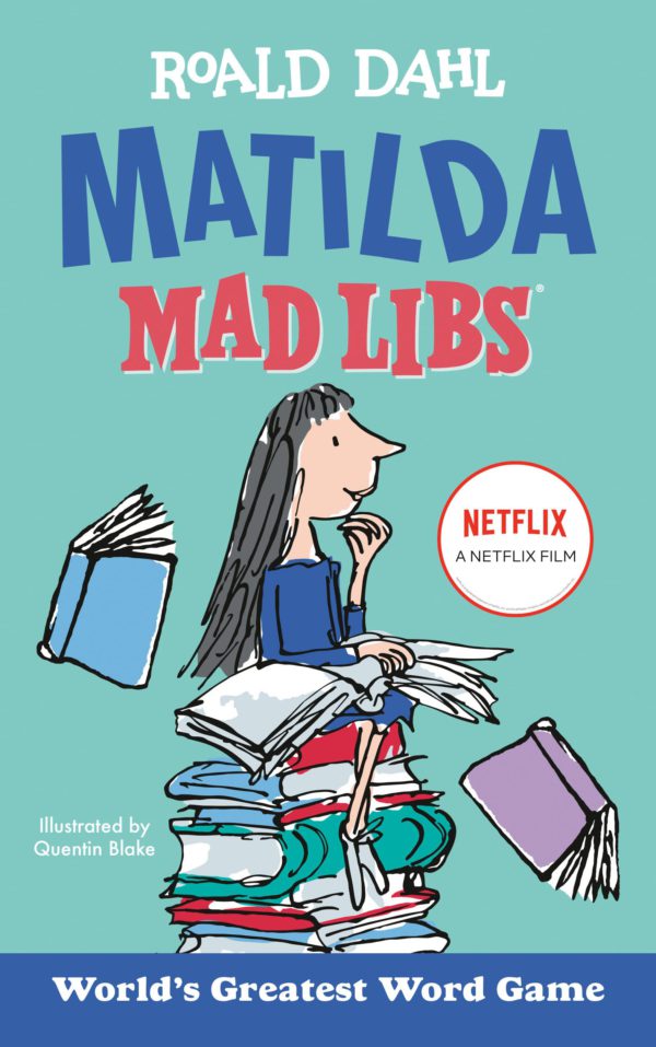 Matilda Mad Libs: World's Greatest Word Game (Mad Libs)