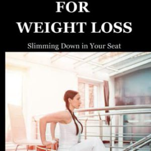 hair Yoga for Weight Loss: Slimming Down in Your Seat