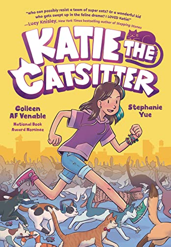 Katie the Catsitter: (A Graphic Novel) (Katie the Catsitter #1)