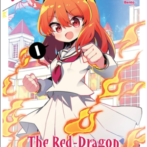 I've Been Killing Slimes for 300 Years and Maxed Out My Level Spin-Off: The Red Dragon Academy for Girls, Vol. 1