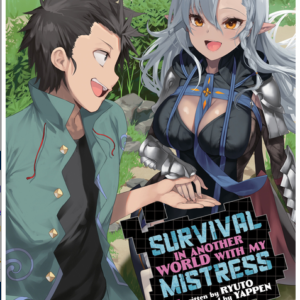 Survival in Another World with My Mistress! (Light Novel) Vol. 6 (Survival in Another World with My Mistress! (Light Novel)