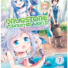 Drugstore in Another World: The Slow Life of a Cheat Pharmacist (Manga) Vol. 7