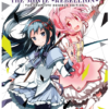 Puella Magi Madoka Magica: The Movie -Rebellion-: The Complete Omnibus Edition