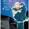 After We Gazed at the Starry Sky