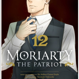Moriarty the Patriot, Vol. 12