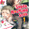 Super Morning Star 1