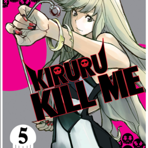 Kiruru Kill Me Vol. 5