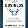 Jumpstart Your Business: 10 Jolts to Ignite Your Entrepreneurial Spirit (Jumpstart)