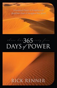 365 Days of Power: Personalized Prayers and Confessions to Build Your Faith and Strengthen Your Spirit