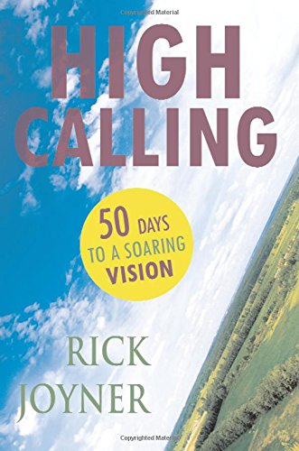 High Calling: 50 Days for a Soaring Vision