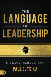 The Language of Leadership: It's More Than Just Talk