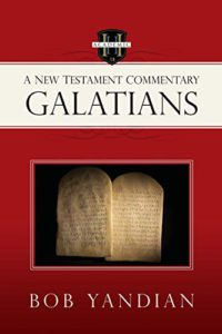 Galatians: A New Testament Commentary