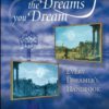 Understanding the Dreams You Dream, Vol. 2: Every Dreamer's Handbook (Revised)