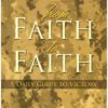 From Faith to Faith: A Daily Guide to Victory (Special)