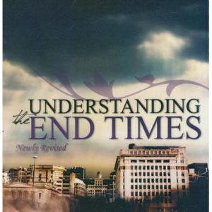 Understanding the End Times