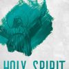 Holy Spirit: The One Who Makes Jesus Real