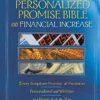 The Complete Personalized Promise Bible on Financial Increase: Every Scripture Promise of Provision, from Genesis to Revelation, Personalized and Written (Personalized Promise Bible)