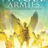 Angel Armies: Releasing the Warriors of Heaven