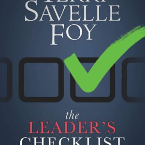 The Leader's Checklist: 10 Action Steps to Inspire Your Team for Success